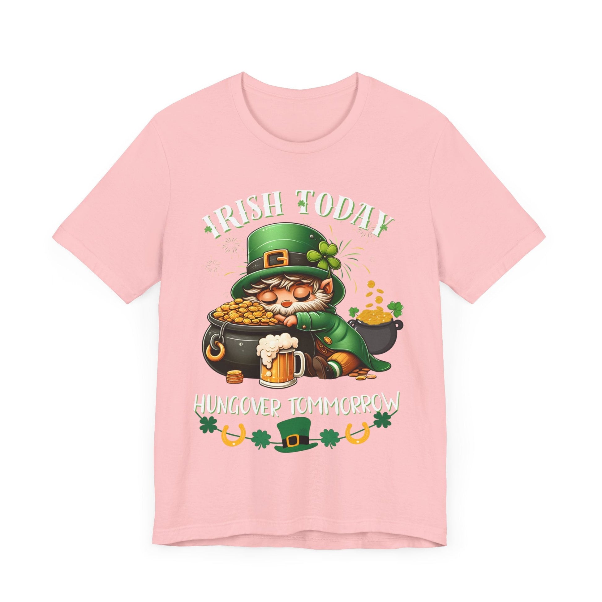 St. patricks day shirt, irish today hungover tomorrow, party shirt, funny st patricks day shirt, funny graphic tee, pot of gold, gift tee - VICIOUSLY CRUNK MERCH