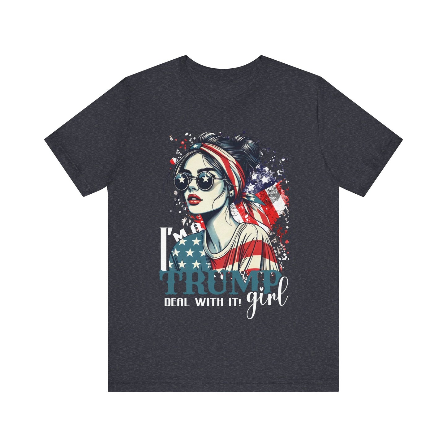 Trump Shirt, Trump girl - T - shirt - VICIOUSLY CRUNK MERCH