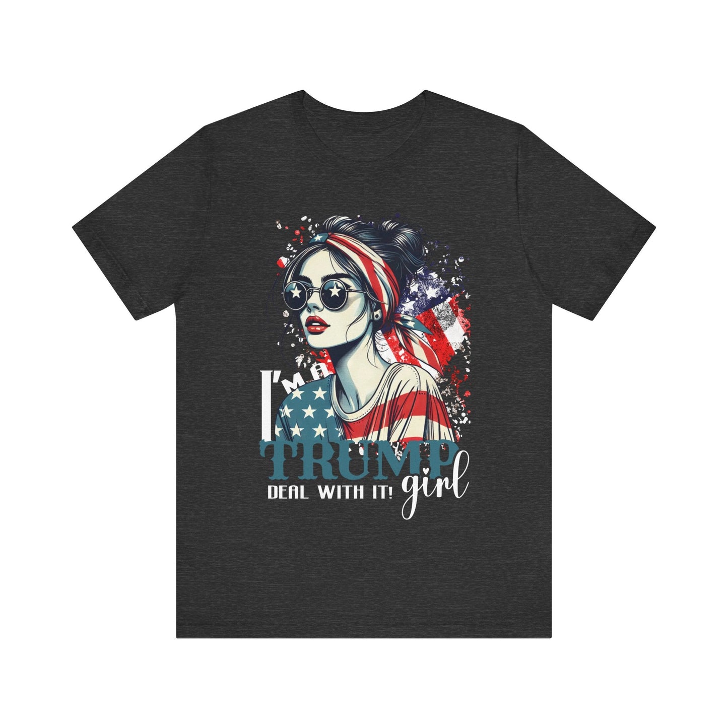 Trump Shirt, Trump girl - T - shirt - VICIOUSLY CRUNK MERCH