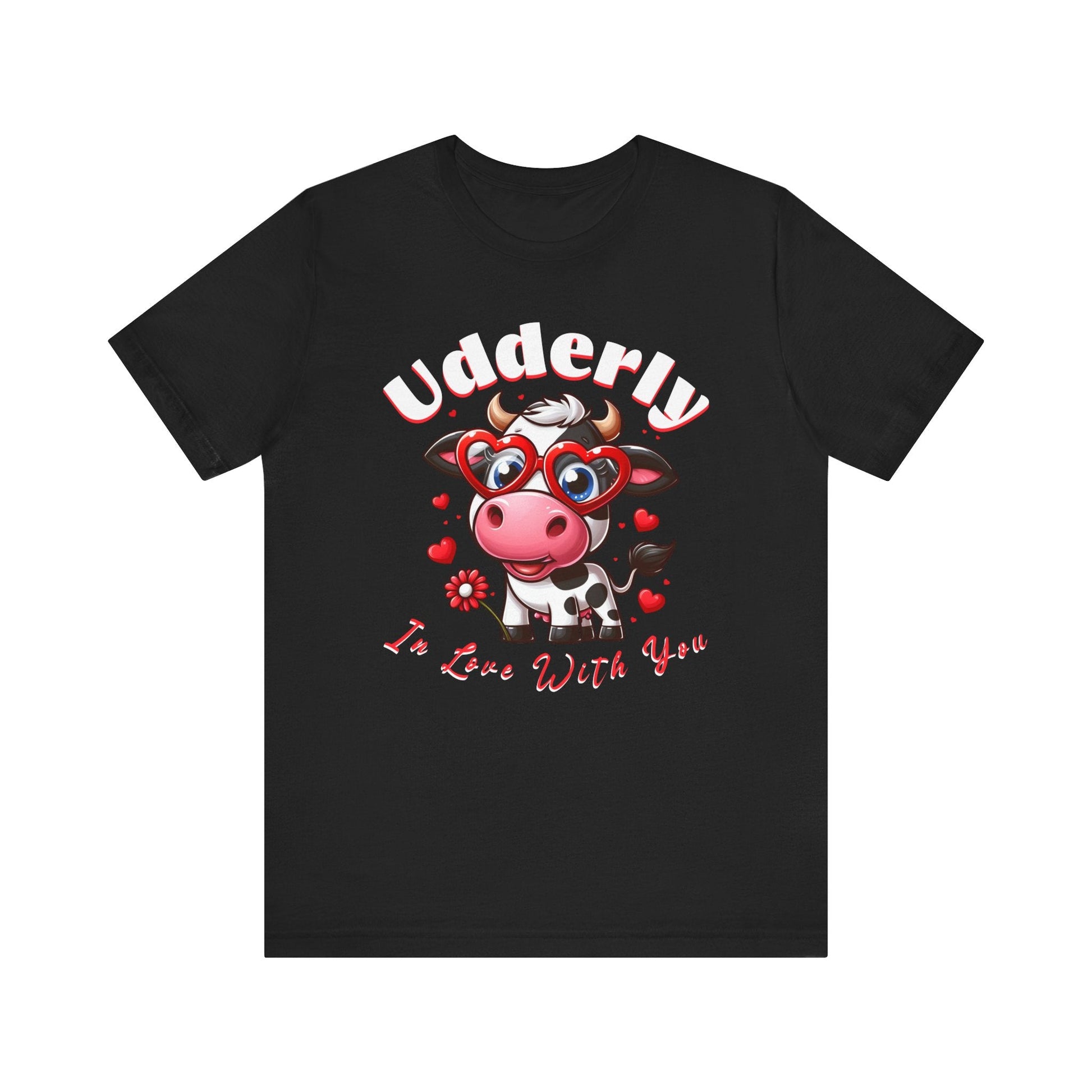 Udderly in love with you, cow shirt, cow valentine shirt, in love shirt, gift for her, gift for him, unisex tee, valentine shirt, funny shir - VICIOUSLY CRUNK MERCH