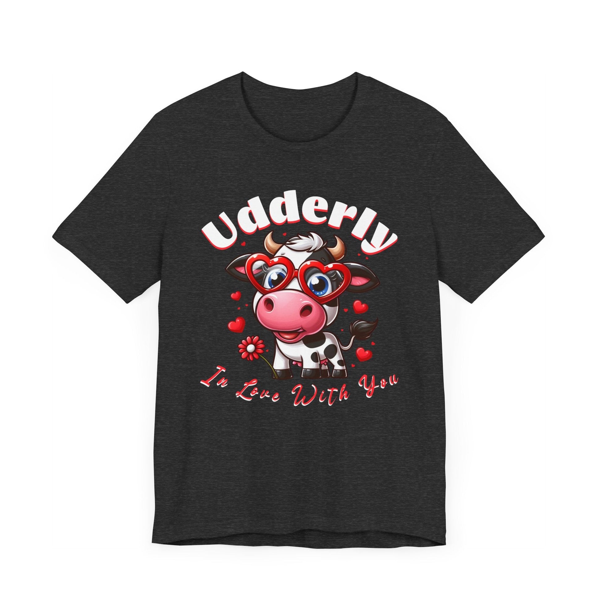 Udderly in love with you, cow shirt, cow valentine shirt, in love shirt, gift for her, gift for him, unisex tee, valentine shirt, funny shir - VICIOUSLY CRUNK MERCH