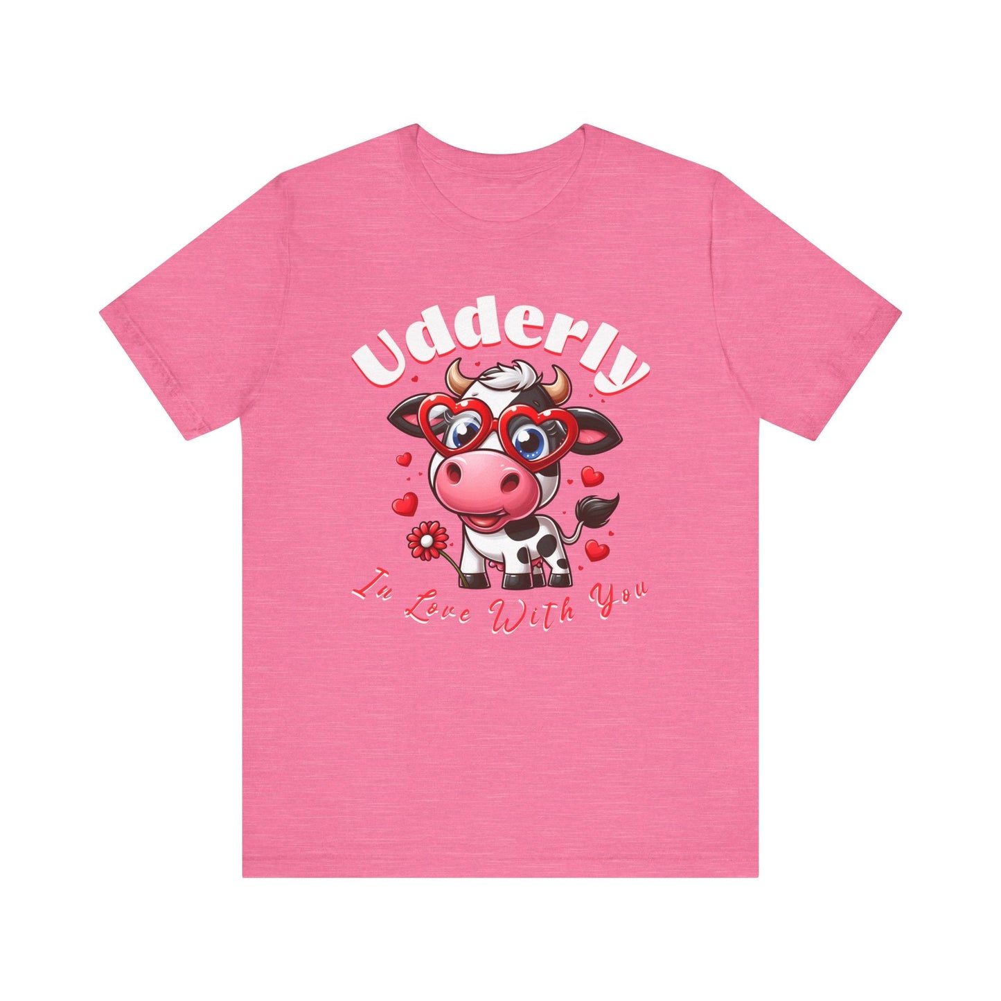 Udderly in love with you, cow shirt, cow valentine shirt, in love shirt, gift for her, gift for him, unisex tee, valentine shirt, funny shir - VICIOUSLY CRUNK MERCH