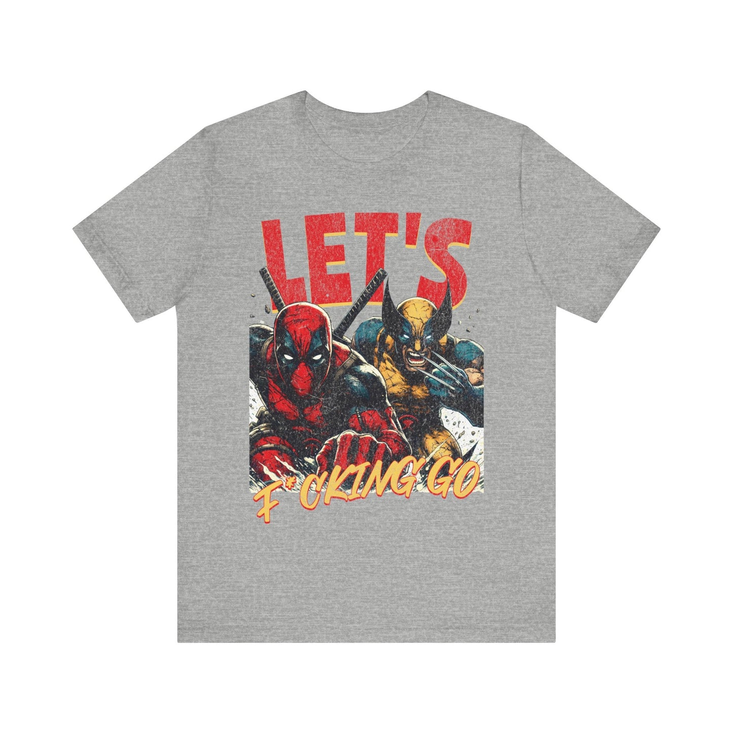 Wolverine and deadpool - Let's F*cking to - T - shirt - VICIOUSLY CRUNK MERCH