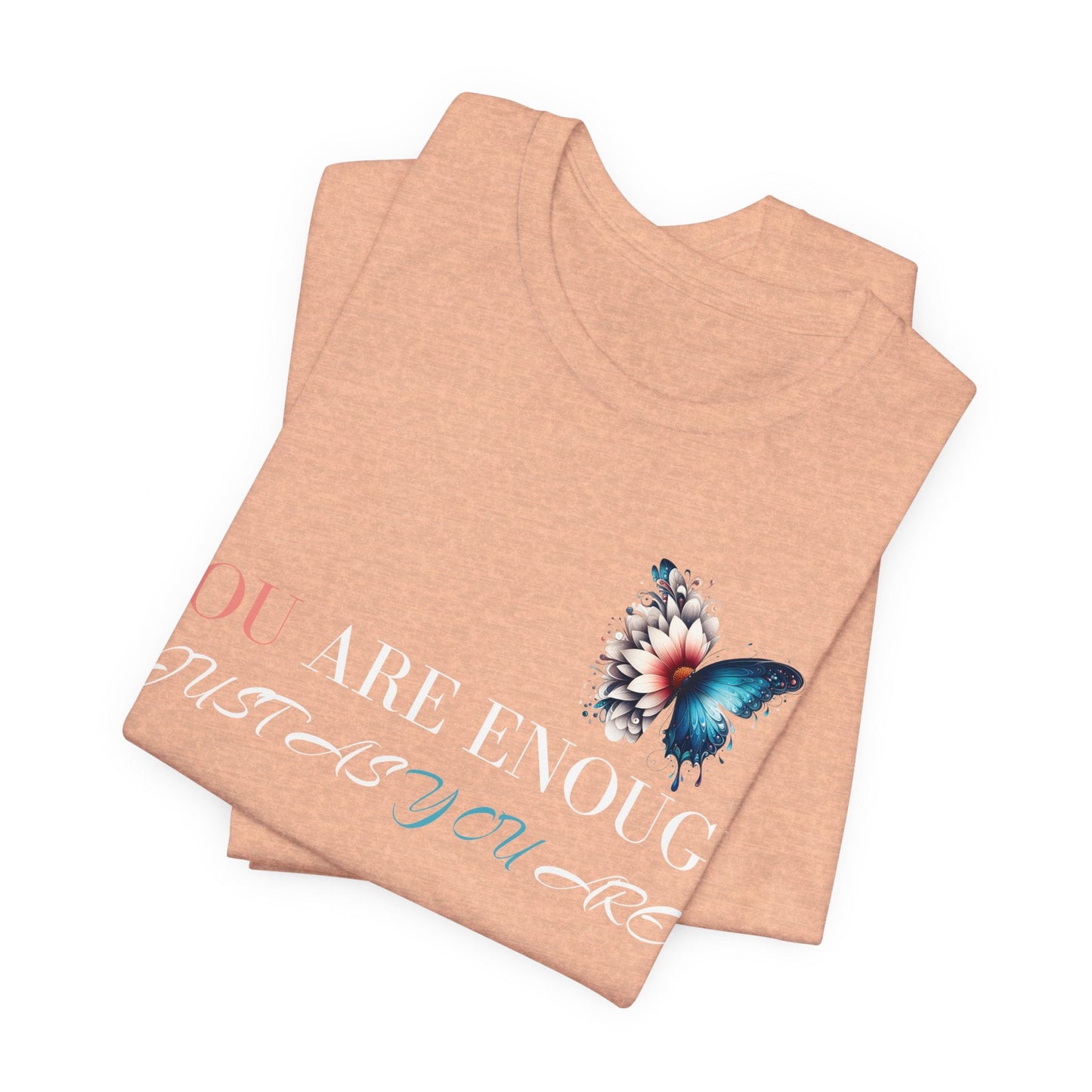 You are Enough shirt, Kindness Gift, Motivational shirt, Inspirational, just as you are, positive, new year, gift, her, him, love, - VICIOUSLY CRUNK MERCH