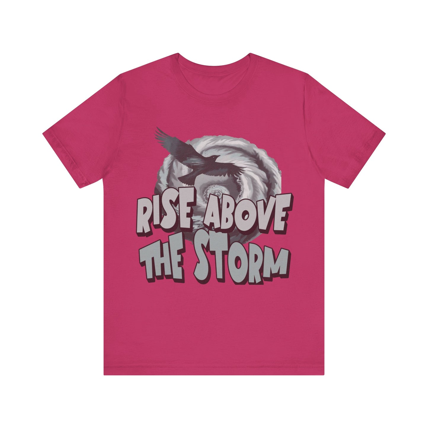 Rise Above the Storm- Tee