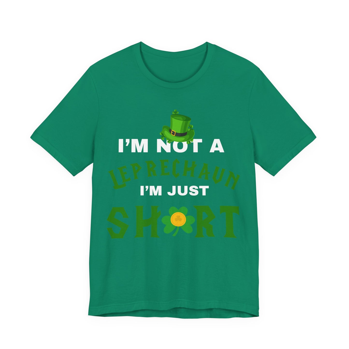 im not a leprechaun im just short tee, st patricks funny tee, funny graphic tee, lucky tee, st Patrick's  day gift, world of tee, gaming tee