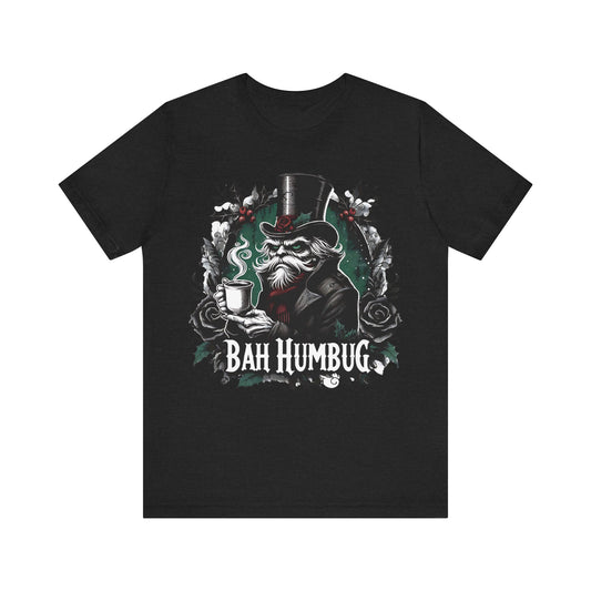 Bah Humbug Unisex Tee Shirt, Scrooge Christmas Top, Funny Holiday Clothing, Minimalist Design, Grinch Inspired Apparel, Sarcastic Gift for