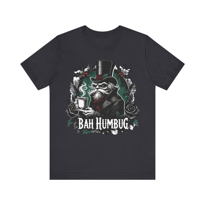 Bah Humbug Unisex Tee Shirt, Scrooge Christmas Top, Funny Holiday Clothing, Minimalist Design, Grinch Inspired Apparel, Sarcastic Gift for