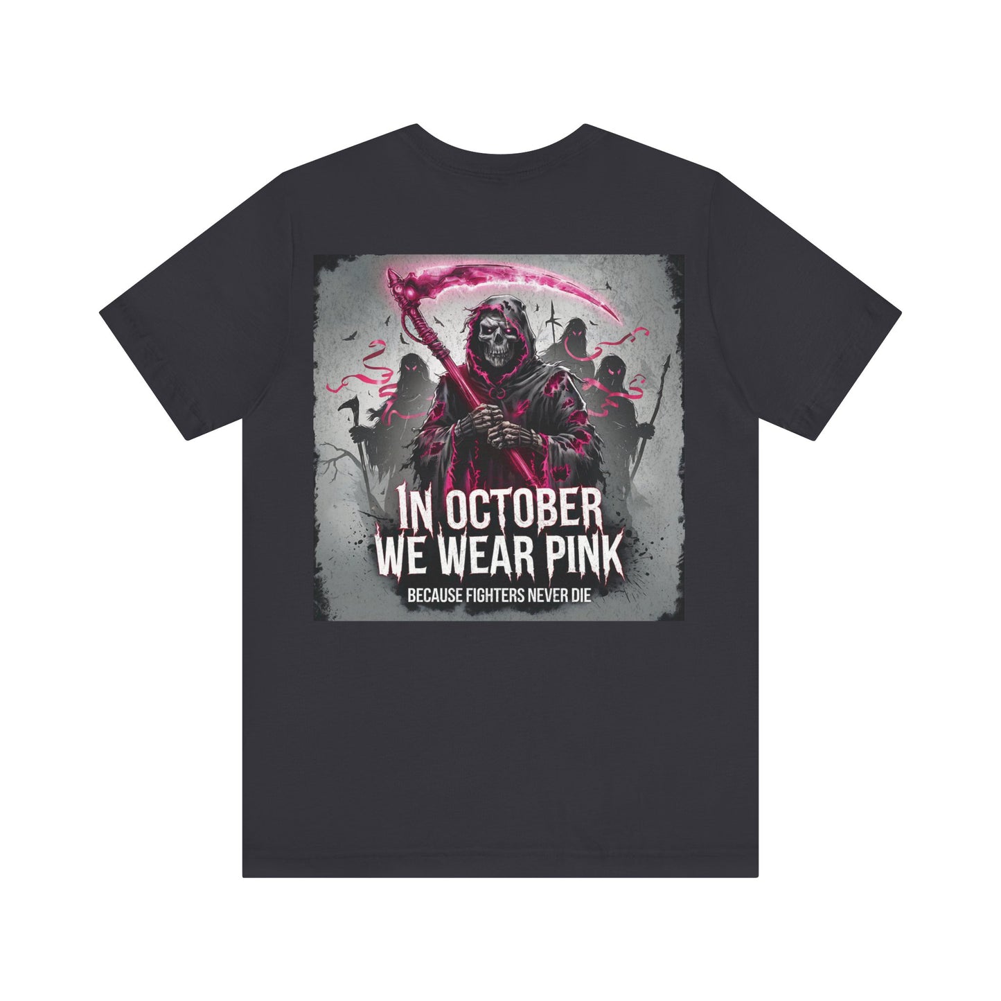 Grim Reaper  Tee- We wear pink in october