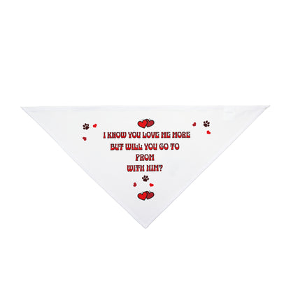 Prom with him? Pet Bandana