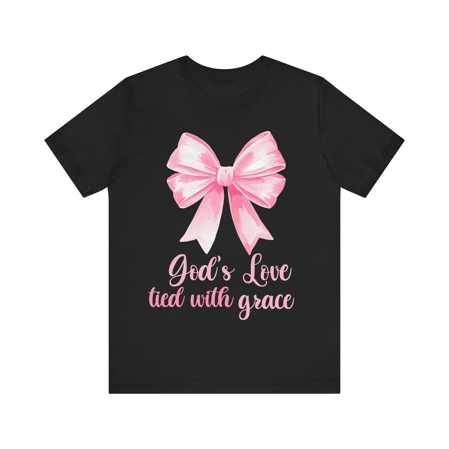 Religious Shirt, Coquette Shirt, Valentines Shirt - God's Love Tied With Grace - Unisex Tee, Christian Tee, Gift for Him/Her, Religious