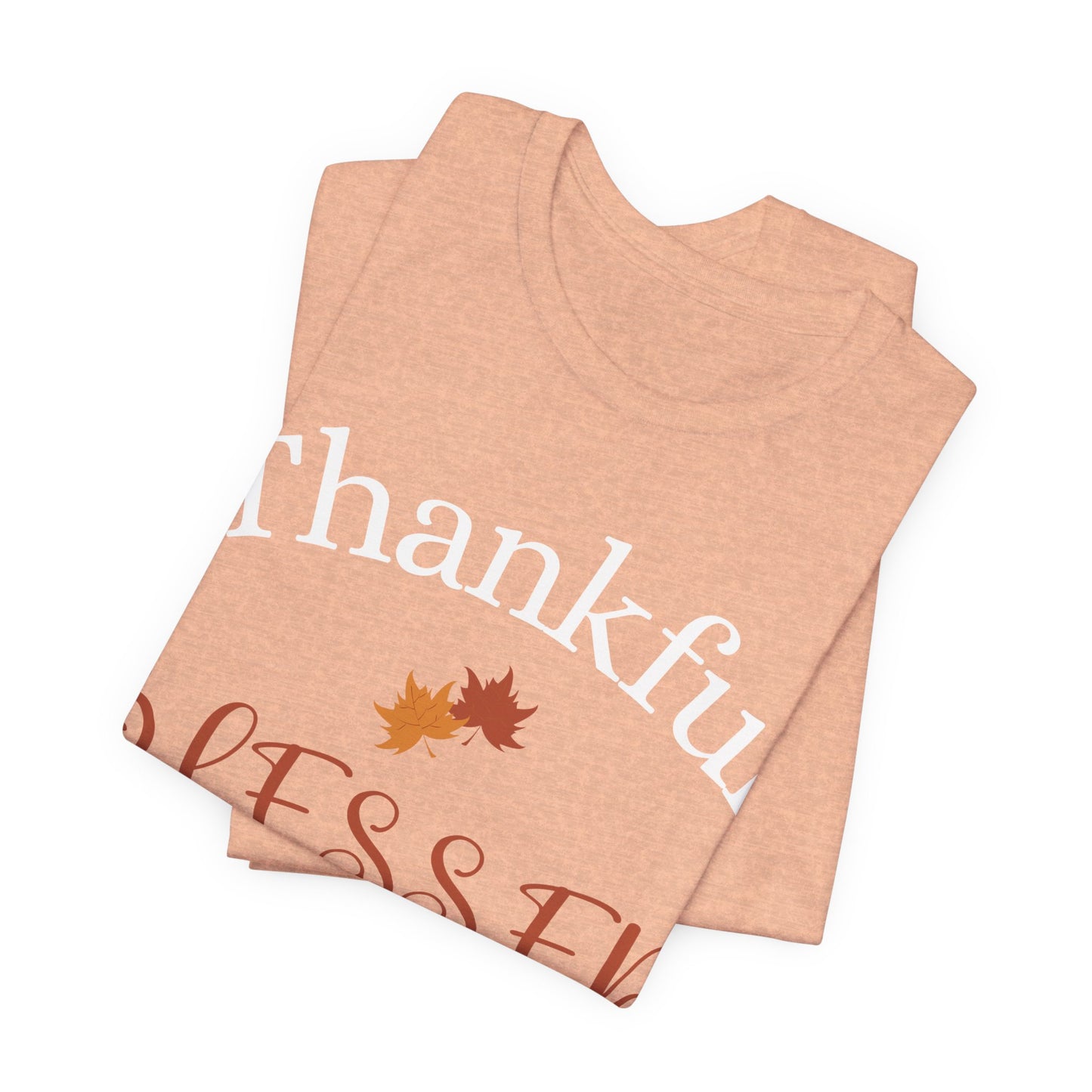 Faith Blessed, Thankful Shirt, Christian Gift, Faith Gift, Christian Shirts , Love and Grace Shirt, Jesus