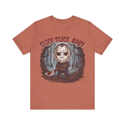 Slice Slice baby - Tshirt