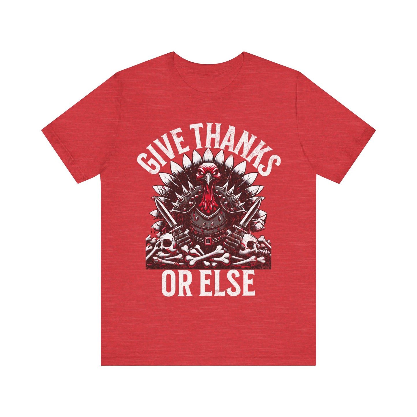 Funny Thanksgiving Tee - Unisex Jersey Short Sleeve