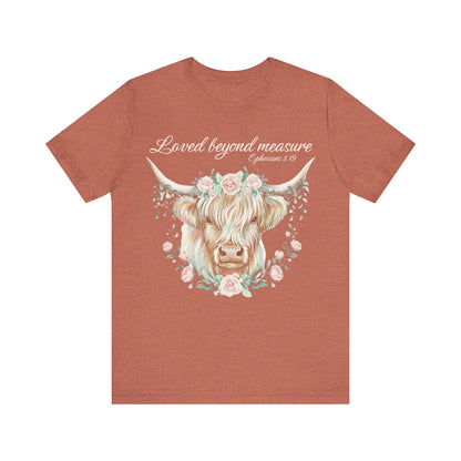 Highland Cow Unisex Tee - Loved Beyond Measure, Ephesians 3:19