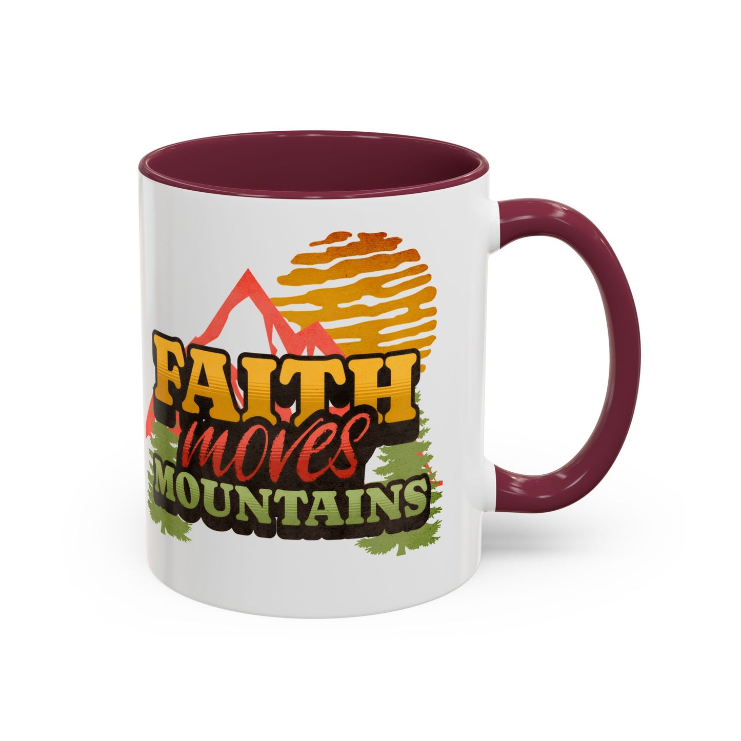 Inspirational Mug: Faith Moves Mountains