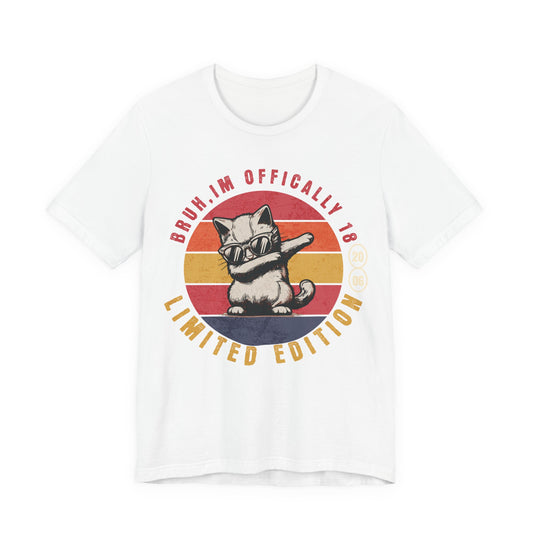 Bruh im officially 18 tshirt, teenage shirt, gift for teenager, gift for teen, 18th birthday gift, 18th birthday shirt, gift for daughter,