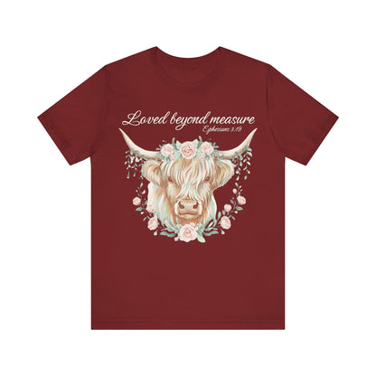 Highland Cow Unisex Tee - Loved Beyond Measure, Ephesians 3:19