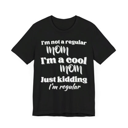 Cool mom shirt , Mothers Day Gift, Birthday Gift for Mom, New Mom Gift, Minimalist Cool Mom, funny mom gift, mom shirt,