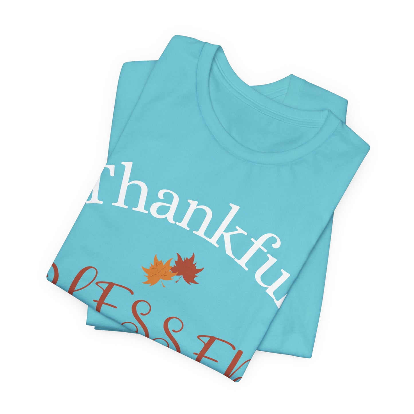 Faith Blessed, Thankful Shirt, Christian Gift, Faith Gift, Christian Shirts , Love and Grace Shirt, Jesus