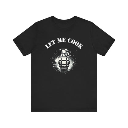 Let me cook gaming Short Sleeve Tee