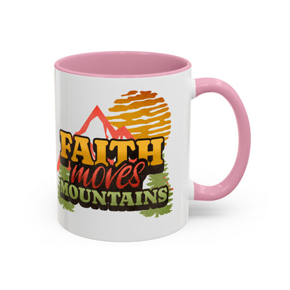 Inspirational Mug: Faith Moves Mountains