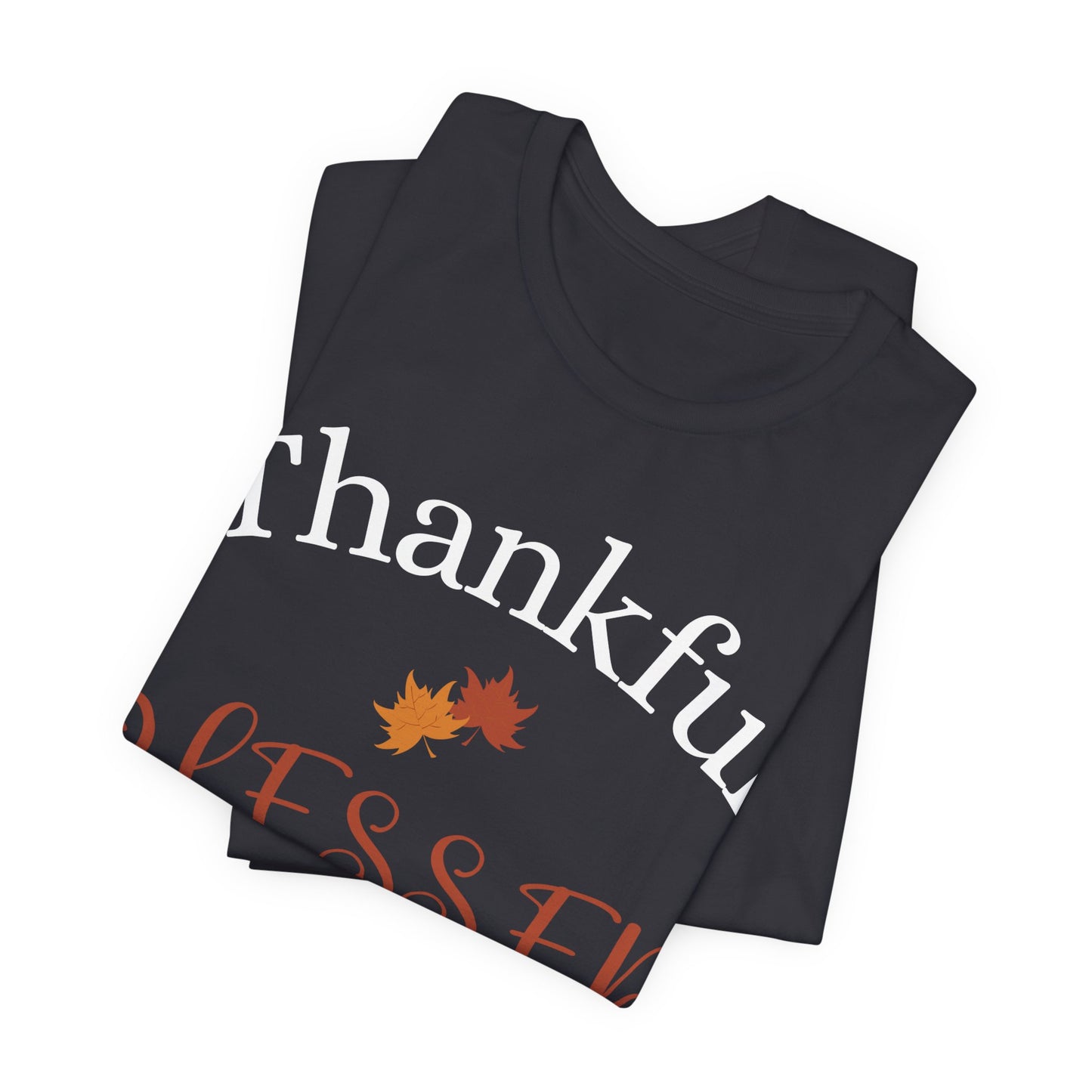 Faith Blessed, Thankful Shirt, Christian Gift, Faith Gift, Christian Shirts , Love and Grace Shirt, Jesus