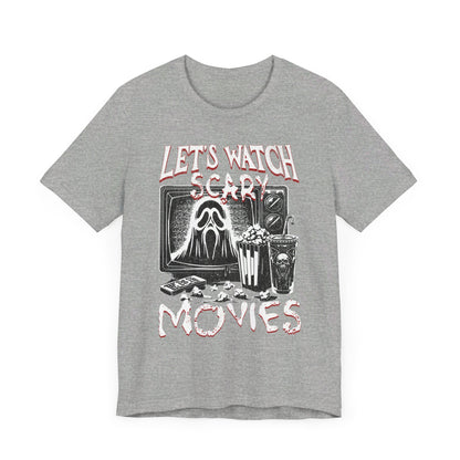 Halloween Tee, Let's watch scary movies- Short Sleeve Tee