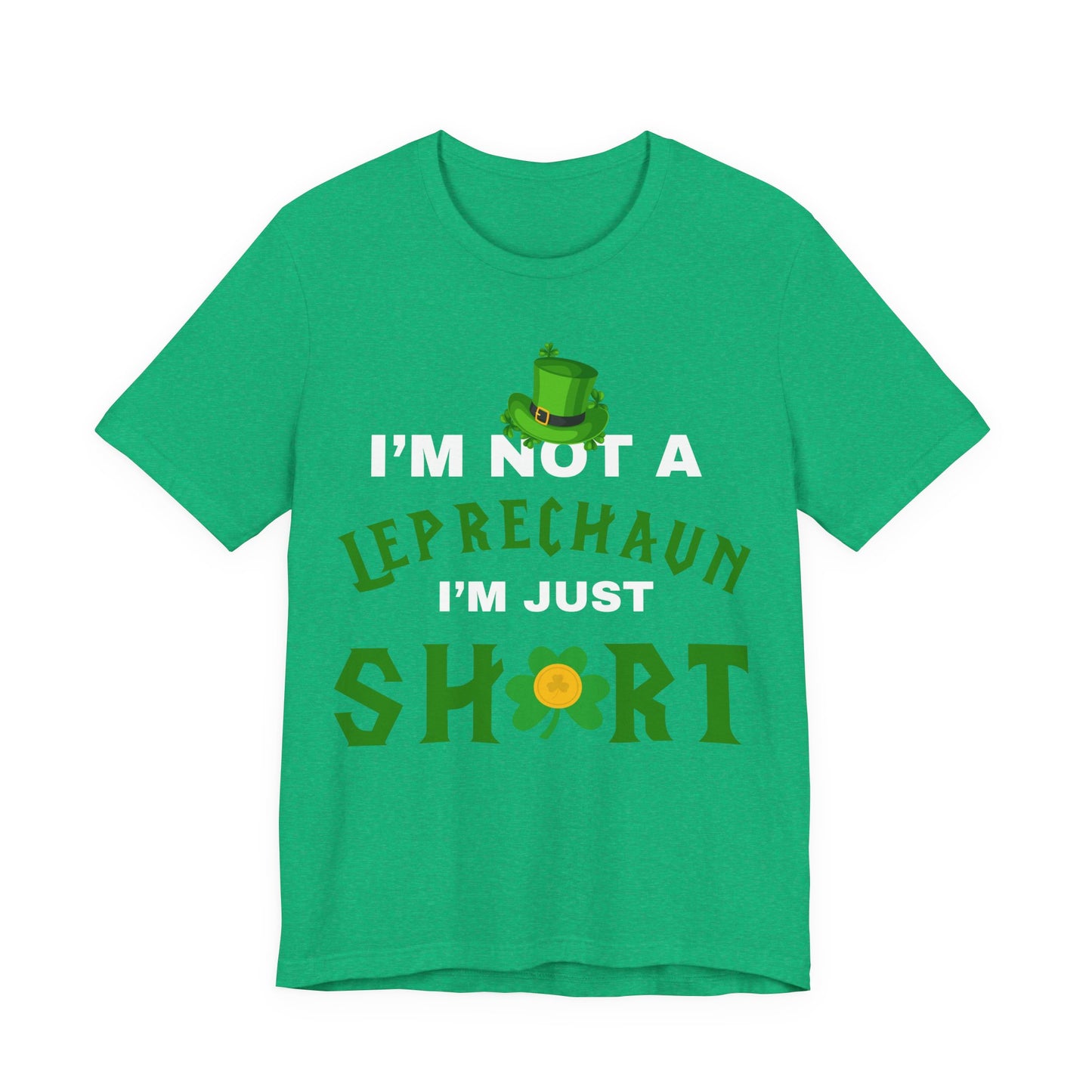 im not a leprechaun im just short tee, st patricks funny tee, funny graphic tee, lucky tee, st Patrick's  day gift, world of tee, gaming tee