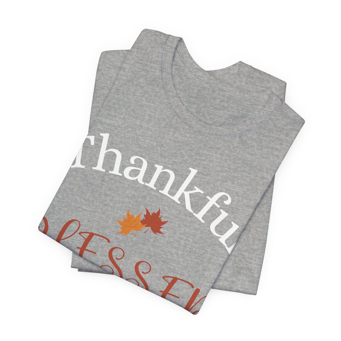 Faith Blessed, Thankful Shirt, Christian Gift, Faith Gift, Christian Shirts , Love and Grace Shirt, Jesus