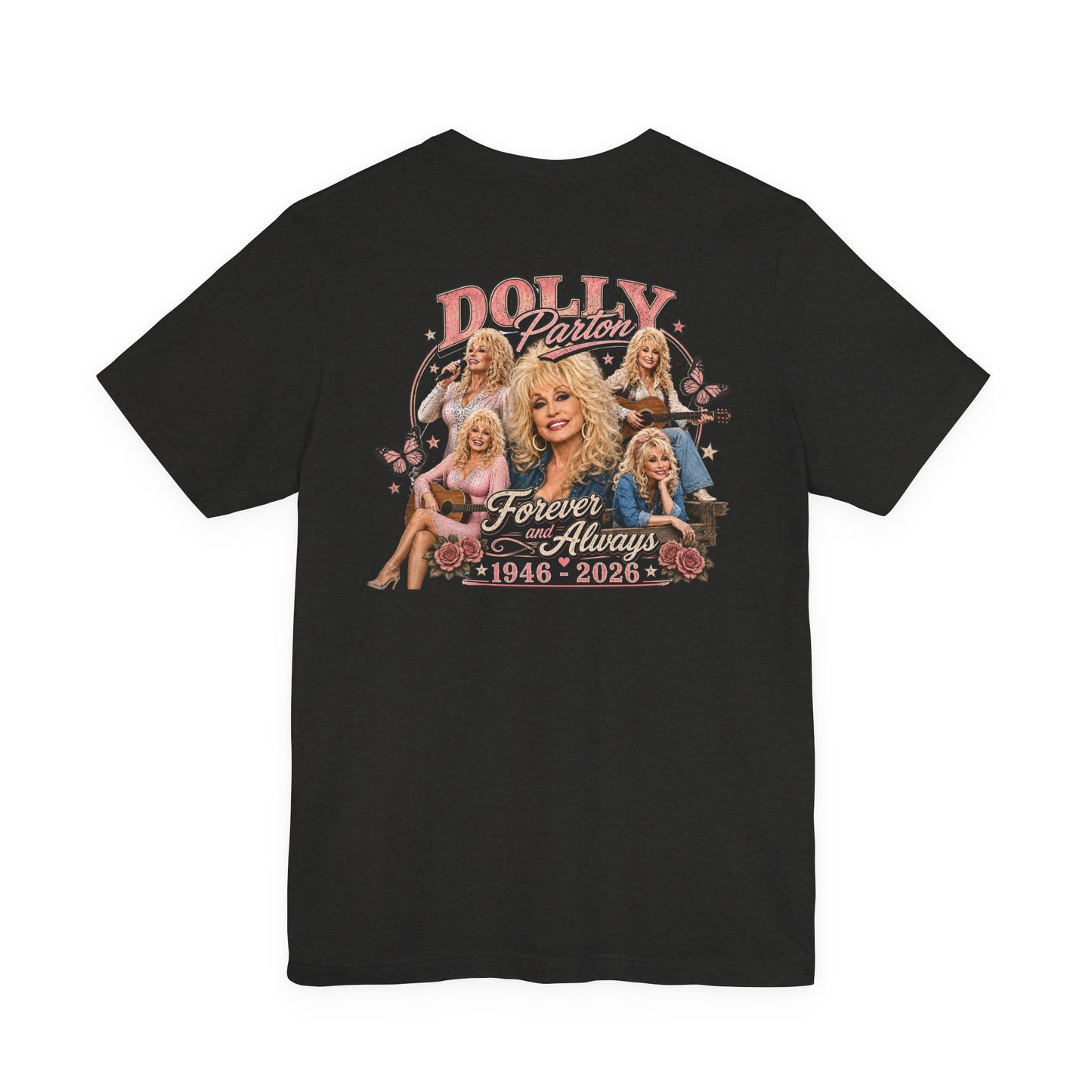 Dolly Parton Tribute Tee – "Forever & Always 1946–2026"