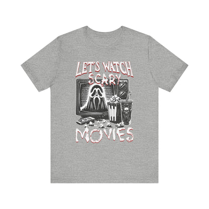 Halloween Tee, Let's watch scary movies- Short Sleeve Tee