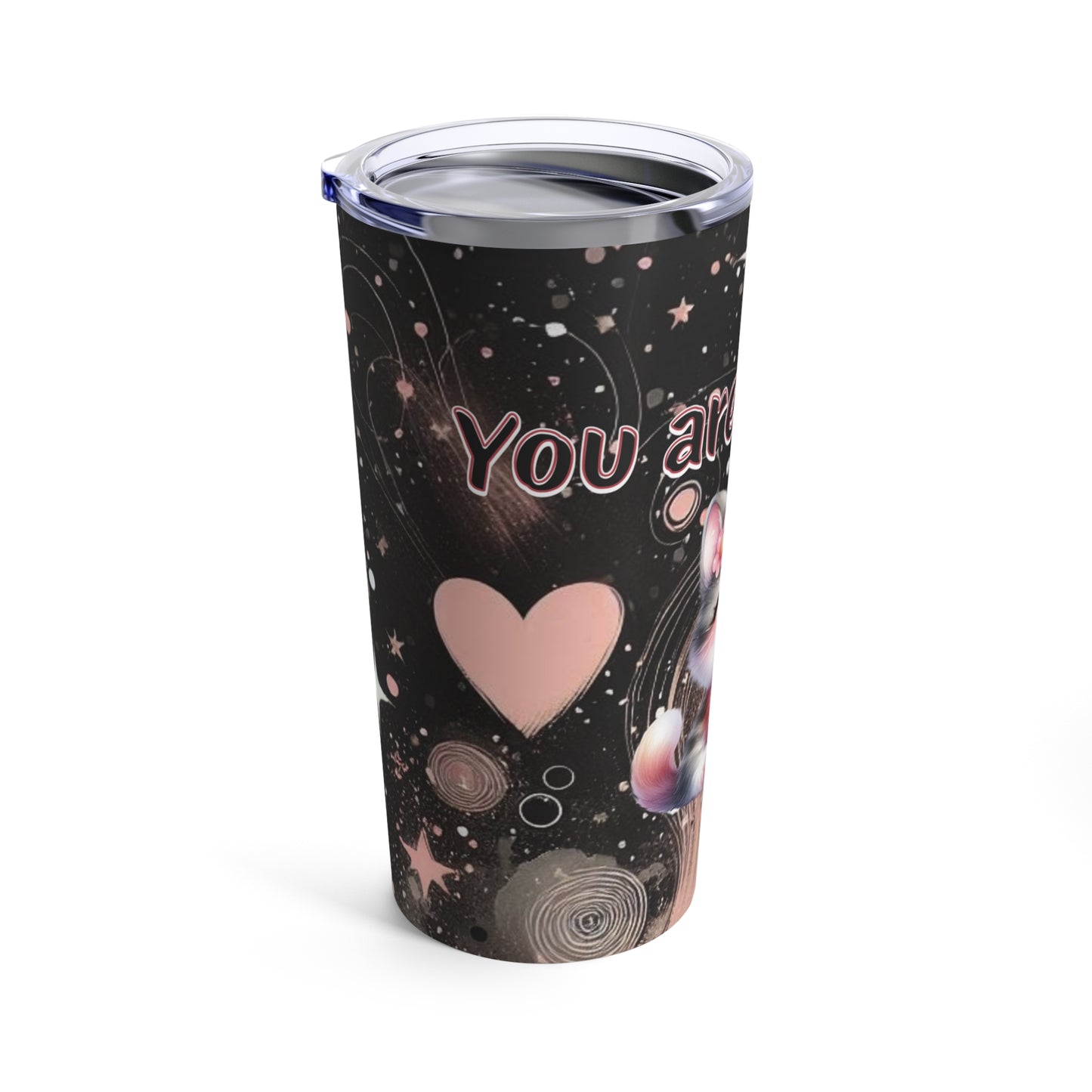 You are purr-fect Tumbler 20oz