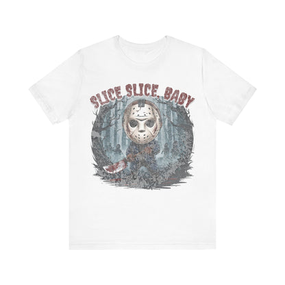 Slice Slice baby - Tshirt