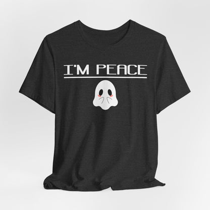 I'm Peace- Tee -