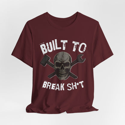 Skull and Tools Tee, Unisex Shirt, Mechanic Gift, Funny Graphic Tee, Break Stuff T-Shirt, Ready to Break Sh*T