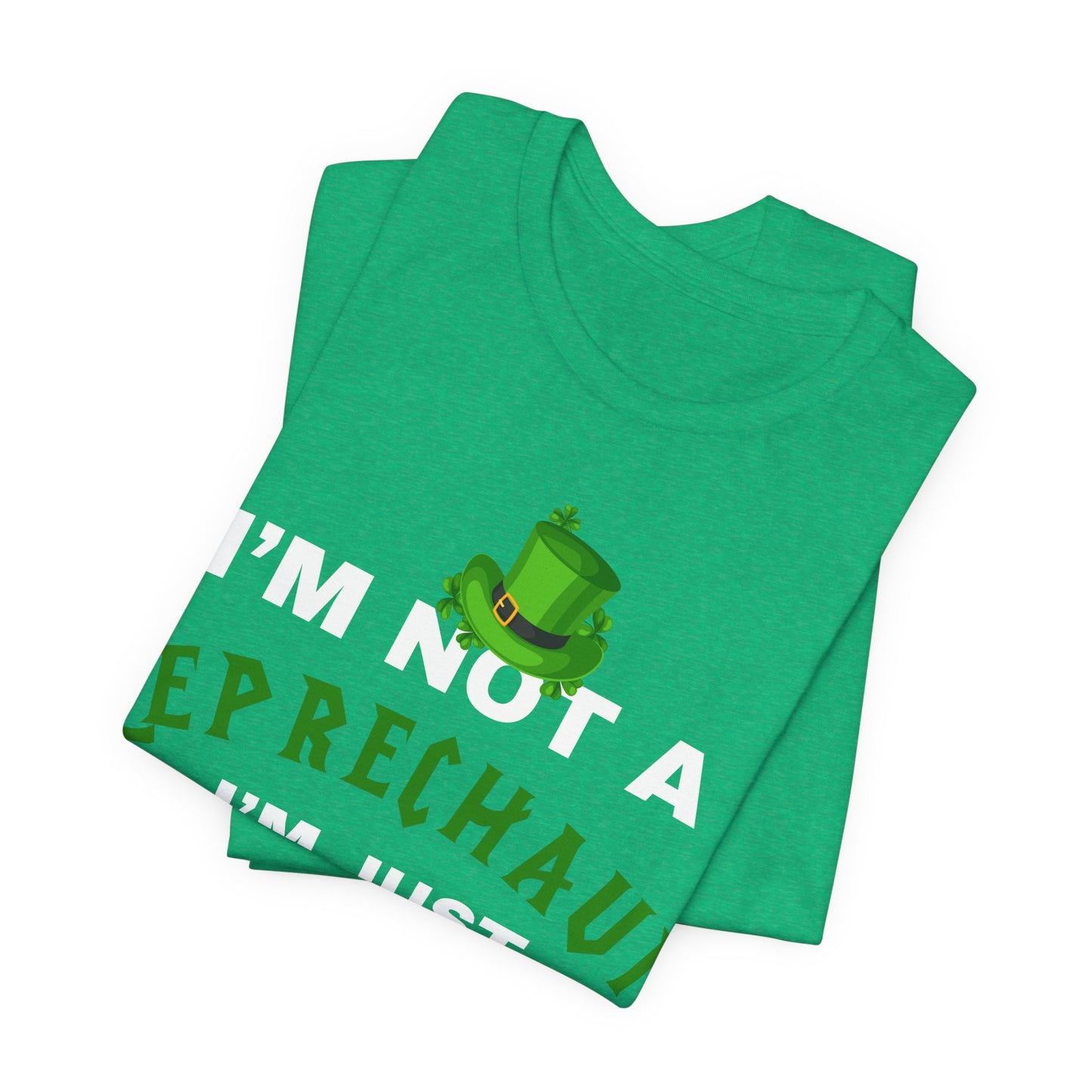 im not a leprechaun im just short tee, st patricks funny tee, funny graphic tee, lucky tee, st Patrick's  day gift, world of tee, gaming tee