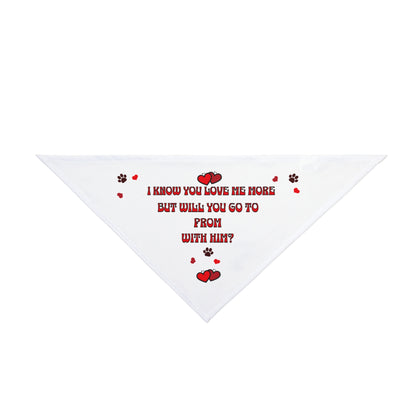 Prom with him? Pet Bandana