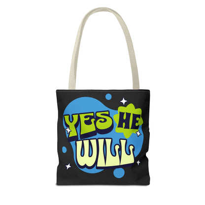 Tote Bag - 'Won't He Do it Yes He will' Inspirational Quote Gift for Faithful