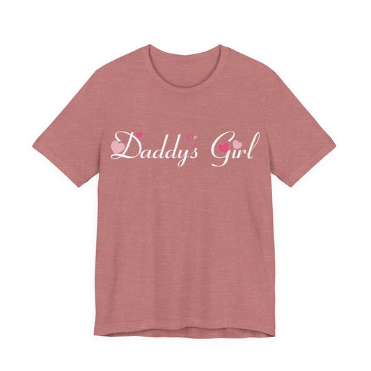 Daddys girl tee, Valentines t-shirt, gift from dad, daddys girl, gift for her, gift from dad, girl tshirt,