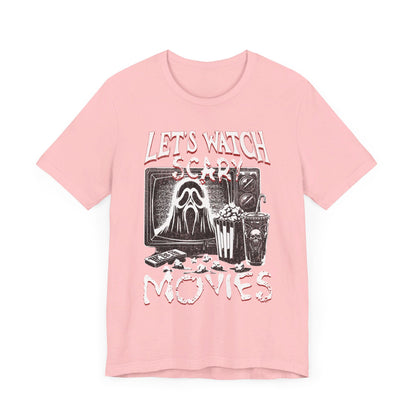 Halloween Tee, Let's watch scary movies- Short Sleeve Tee