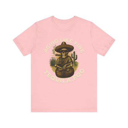 Aging Like Fine Tequila Unisex Tee, Casual T-Shirt, Funny Gift for Tequila Lovers, Party Wear, Birthday Celebration, Vintage Style