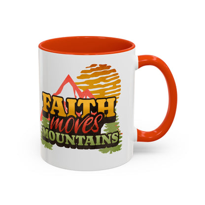 Inspirational Mug: Faith Moves Mountains