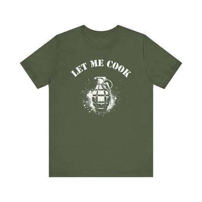 Let me cook gaming Short Sleeve Tee