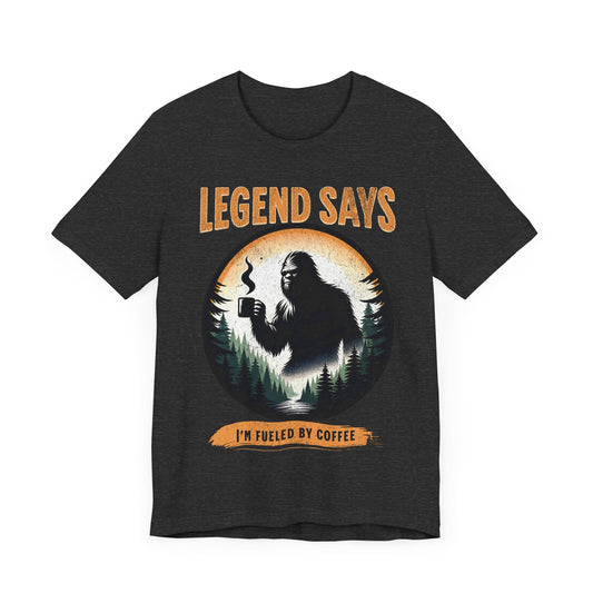 Bigfoot Coffee Legend- Unisex Tee Shirt