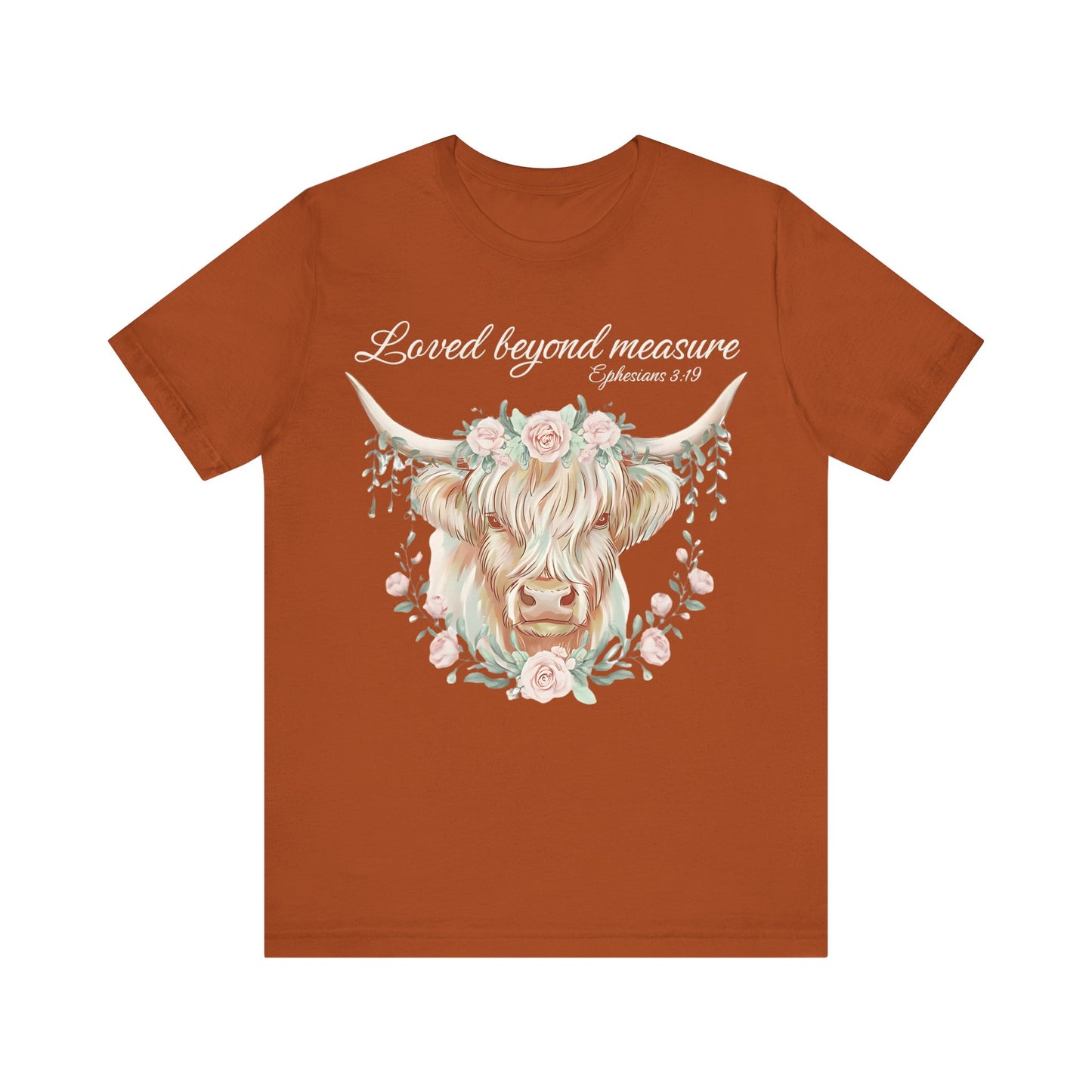 Highland Cow Unisex Tee - Loved Beyond Measure, Ephesians 3:19
