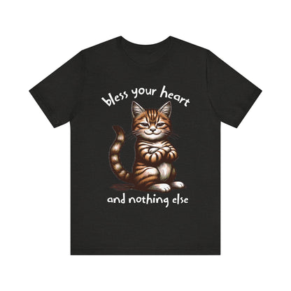 Smug Cat Bless Your Heart Shirt, Funny Graphic Tee, Sarcastic Cat Lover Gift, Short Sleeve T-Shirt, Cat Lady Apparel, Cat Mom Top