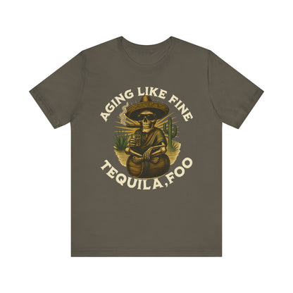 Aging Like Fine Tequila Unisex Tee, Casual T-Shirt, Funny Gift for Tequila Lovers, Party Wear, Birthday Celebration, Vintage Style