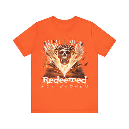 Christain tee- Redeemed Not Broken