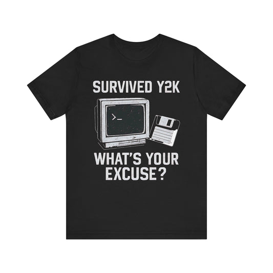 Y2K Survival Tee | Retro T-Shirt, Nostalgic Gift, Gift for Tech Lovers, Funny Graphic Tee, Birthday Gift for Nerds